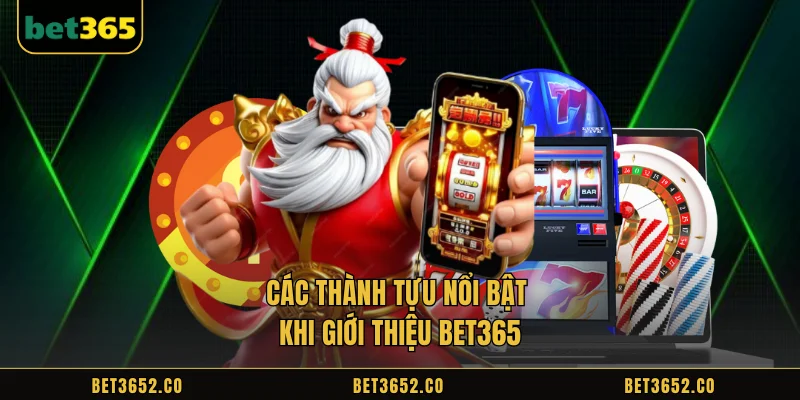 Outstanding achievements of Bet365